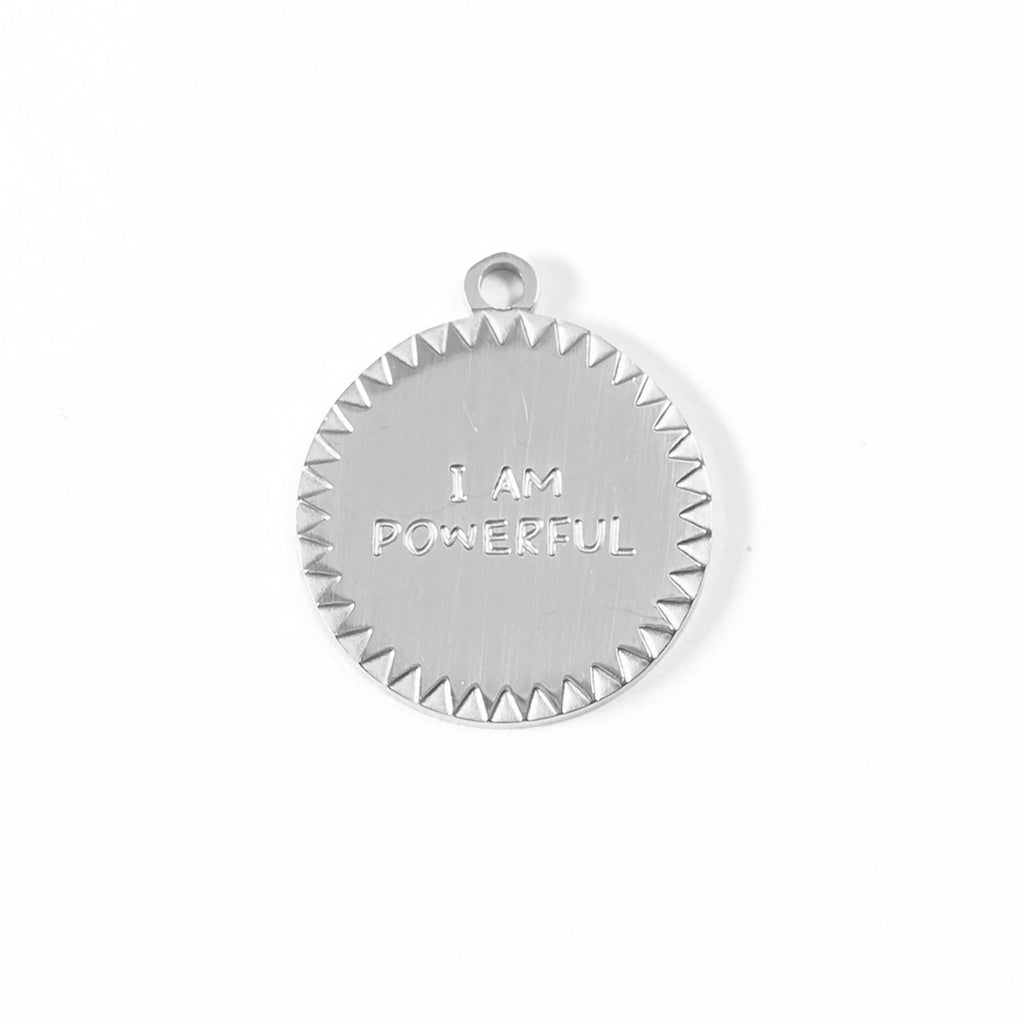 “I Am Powerful” Charm
